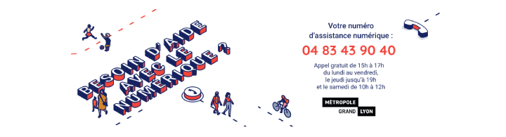 Besoin d'aide avec le numérique? Votre numéro d'assistance numérique : 04 83 43 90 40 (appel gratuit de 15h à 17h du lundi au vendredi, le jeudi jusqu'a 19h et la samedi de 10h à 12h)