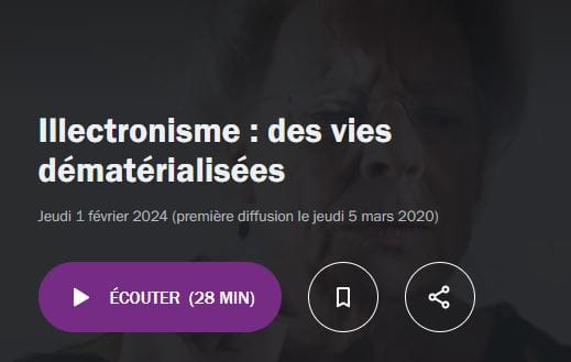 Emission les pieds sur Terre    Illectronisme : des vies dématérialisées